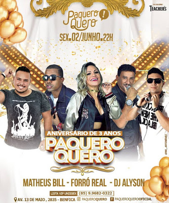 Fortaleza – Paquero Quero comemora aniversário com uma super festa nesta sexta-feira (02)
